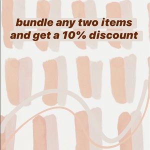 bundle 2+ items and get a 10% discount